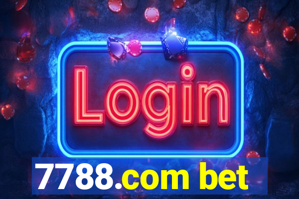 7788.com bet